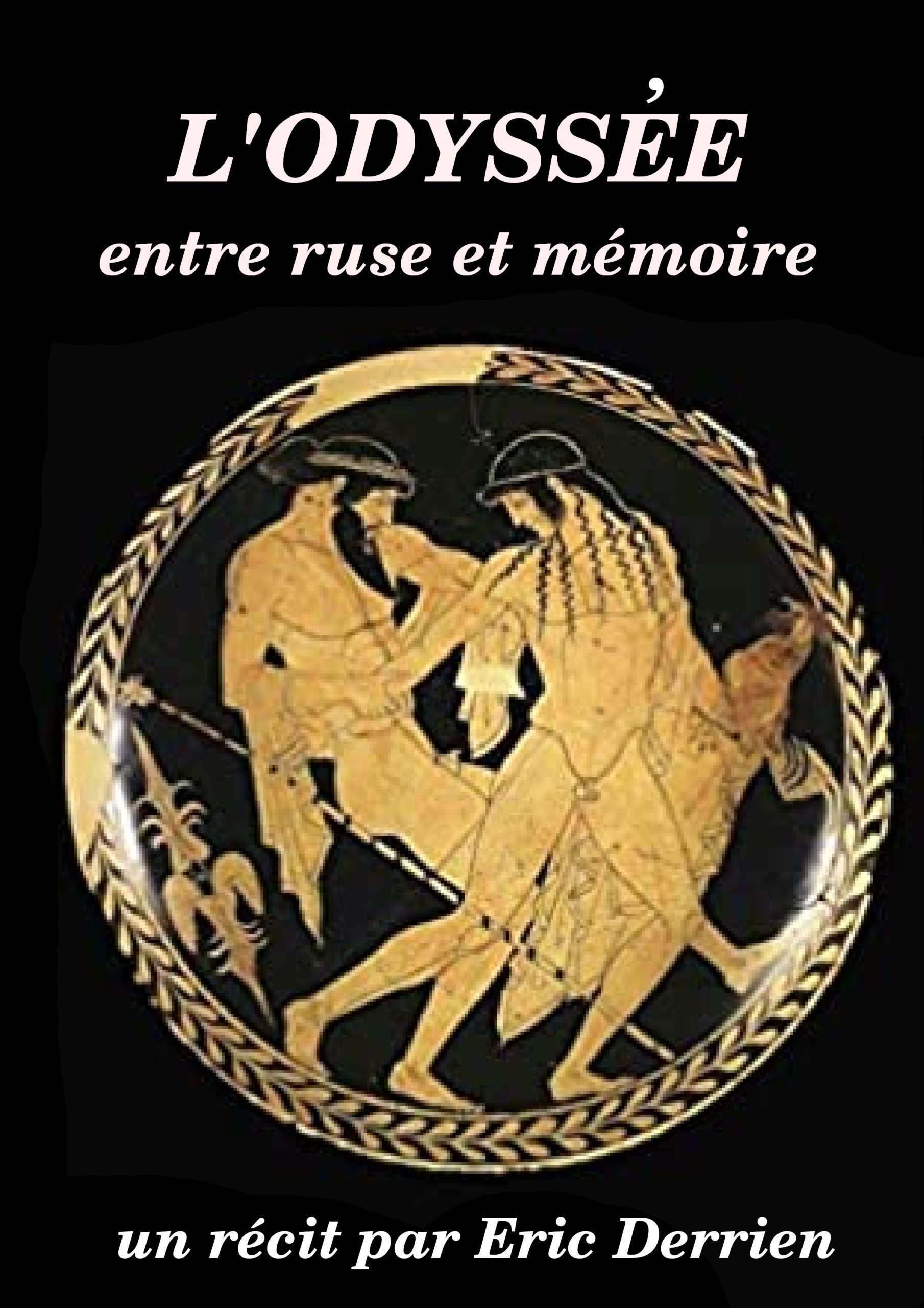 L’Odyssée : Ulysse entre ruse et mémoire