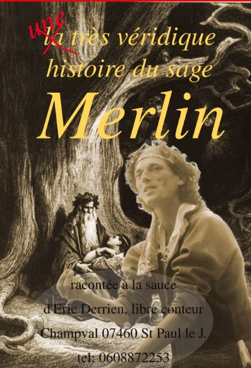 La véritable Histoire du sage Merlin