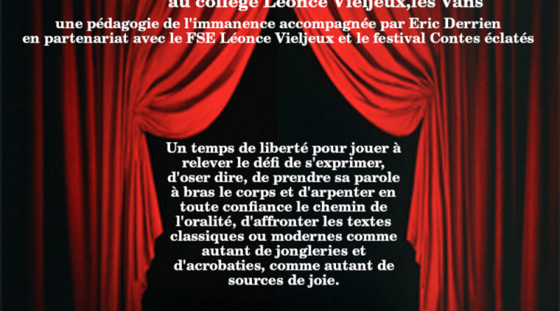créations théâtrales avec Eric Derrien conteur scolaire Ardèche